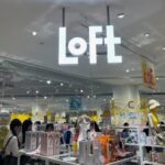 『Loft』OPEN🎉✨ 【川西阪急スクエア】
